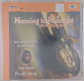 Pandit Jasraj - Morning to Midnight Ragas (CD)